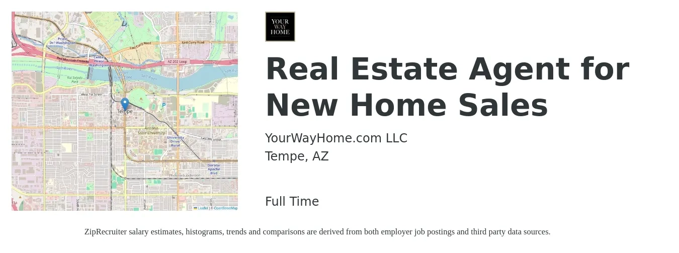 YourWayHome.com LLC job posting for a Real Estate Agent for New Home Sales in Tempe, AZ with a salary of $78,500 to $105,400 Yearly with a map of Tempe location.
