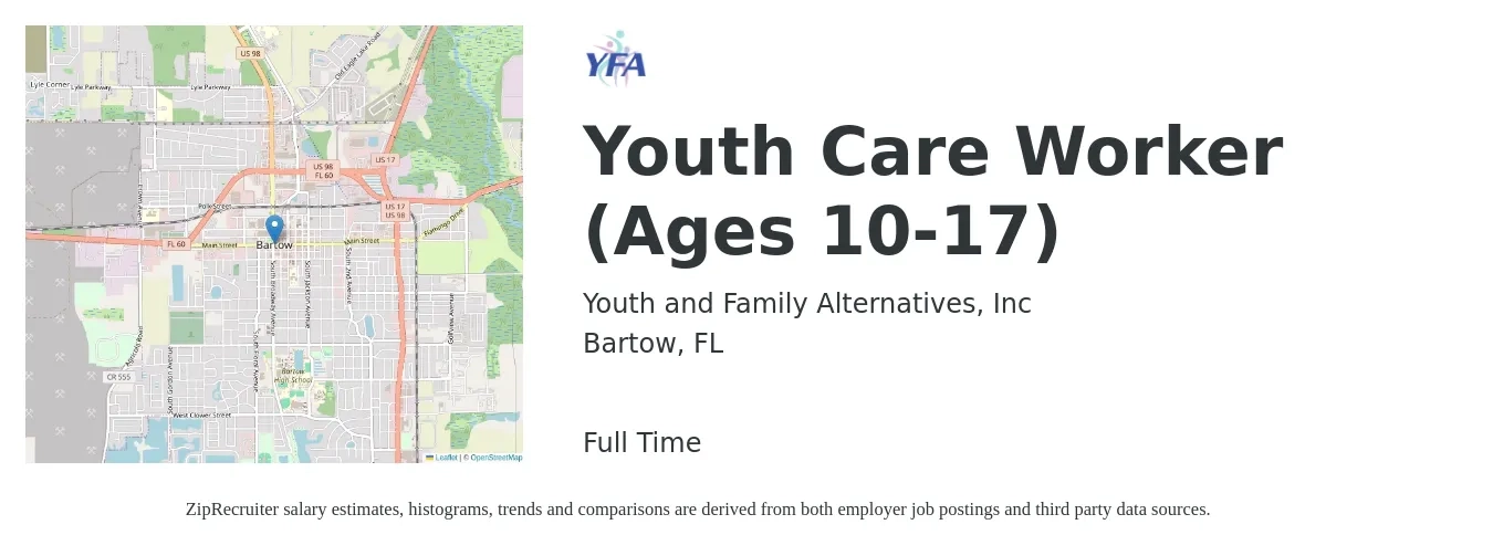 Youth and Family Alternatives, Inc job posting for a Youth Care Worker (Ages 10-17) in Bartow, FL with a salary of $14 to $16 Hourly with a map of Bartow location.