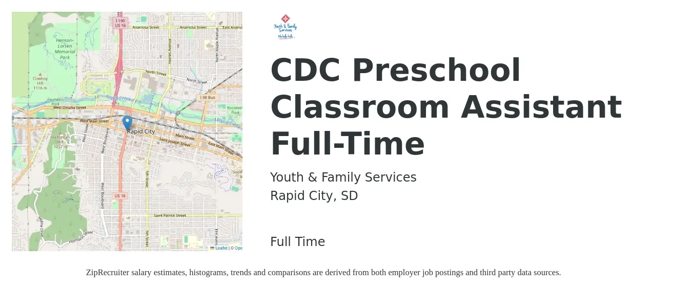 Youth & Family Services job posting for a CDC Preschool Classroom Assistant Full-Time in Rapid City, SD with a salary of $15 to $18 Hourly with a map of Rapid City location.