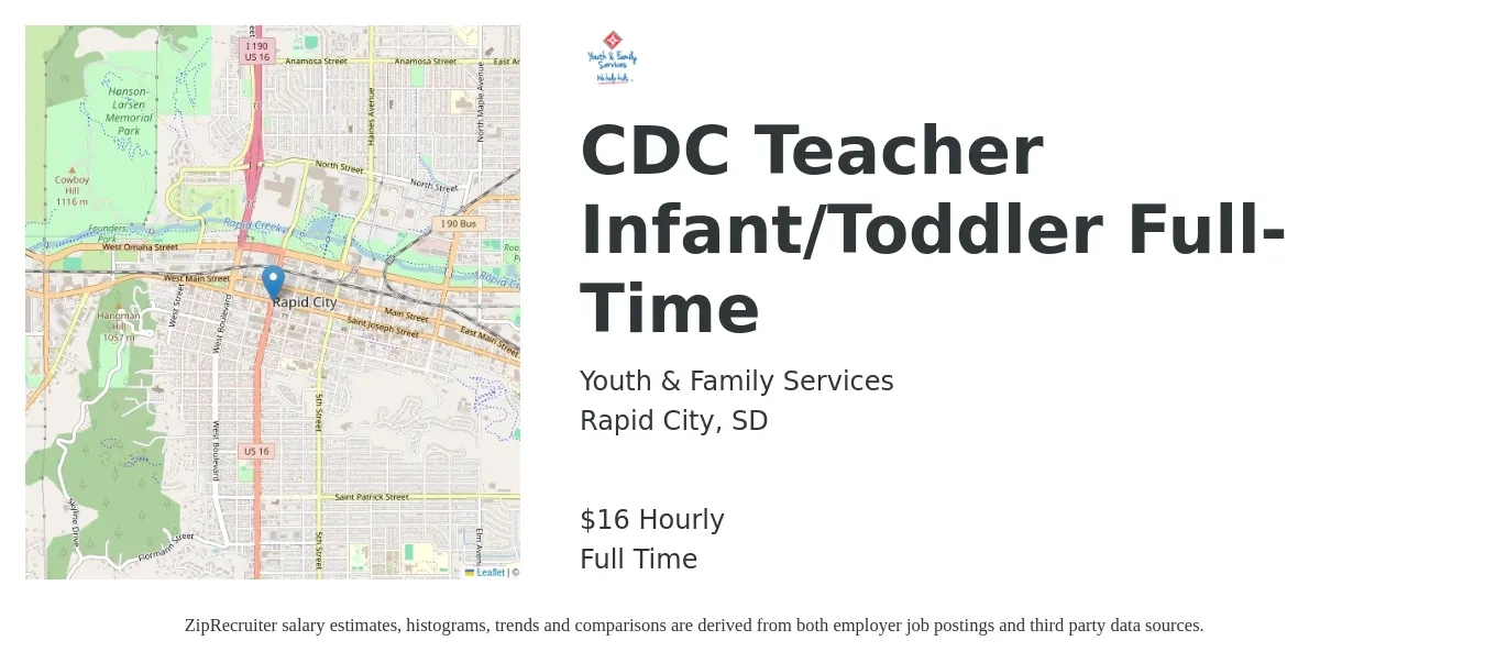 Youth & Family Services job posting for a CDC Teacher Infant/Toddler Full-Time in Rapid City, SD with a salary of $18 Hourly with a map of Rapid City location.