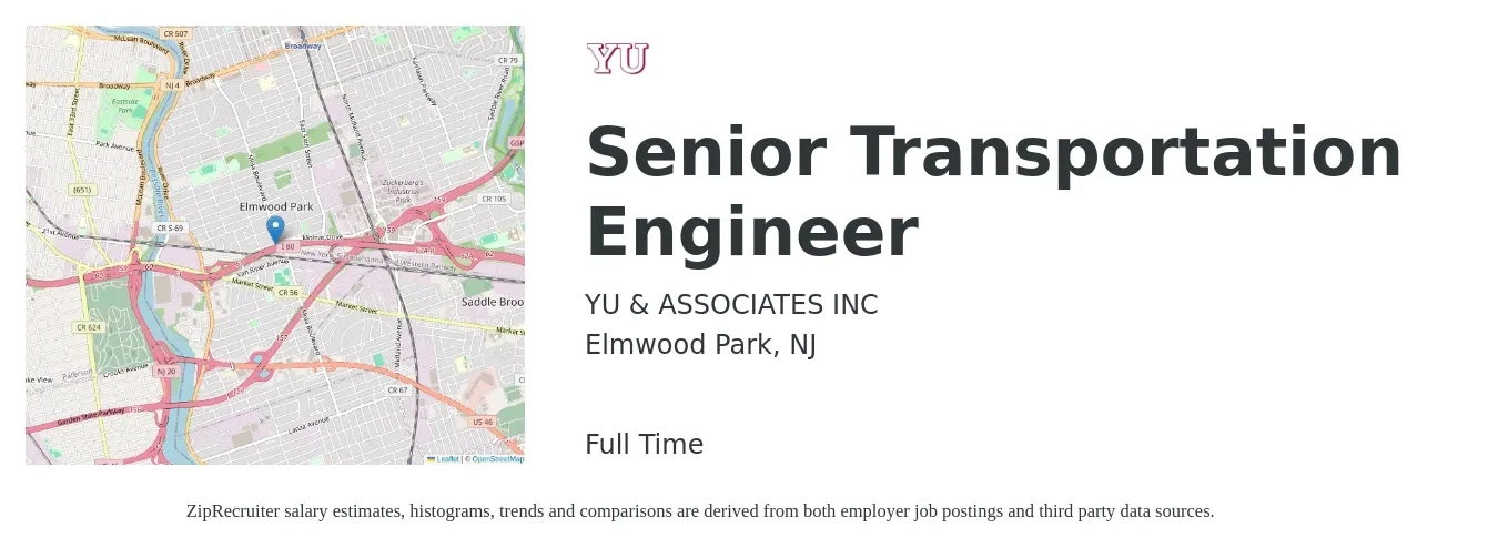 YU & ASSOCIATES INC job posting for a Senior Transportation Engineer in Elmwood Park, NJ with a salary of $109,700 to $150,700 Yearly with a map of Elmwood Park location.