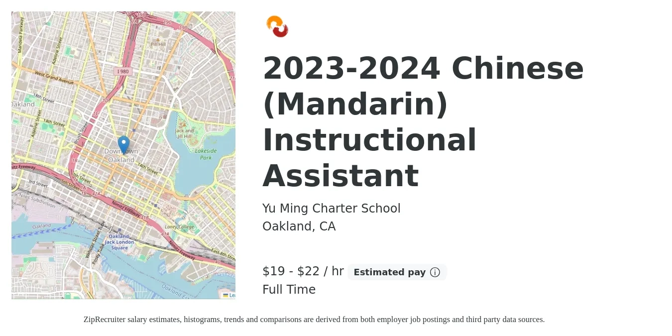 Yu Ming Charter School job posting for a 2023-2024 Chinese (Mandarin) Instructional Assistant in Oakland, CA with a salary of $20 to $23 Hourly with a map of Oakland location.