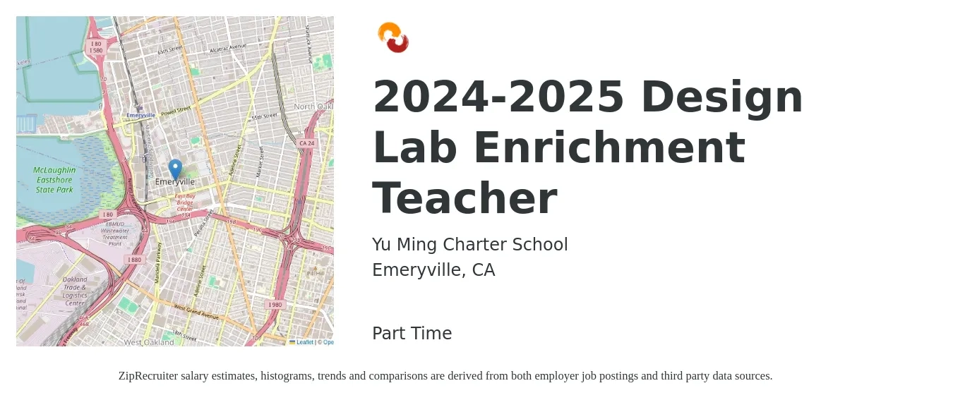 Yu Ming Charter School job posting for a 2024-2025 Design Lab Enrichment Teacher in Emeryville, CA with a salary of $53,200 to $74,600 Yearly with a map of Emeryville location.
