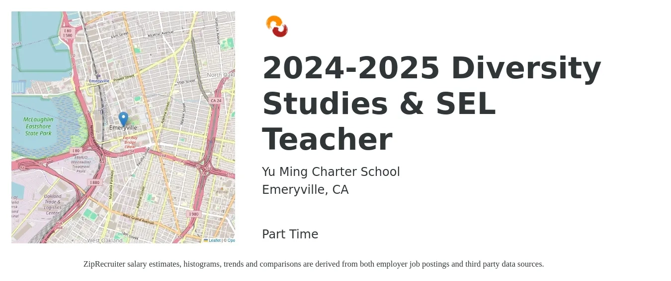Yu Ming Charter School job posting for a 2024-2025 Diversity Studies & SEL Teacher in Emeryville, CA with a salary of $59,000 to $71,100 Yearly with a map of Emeryville location.