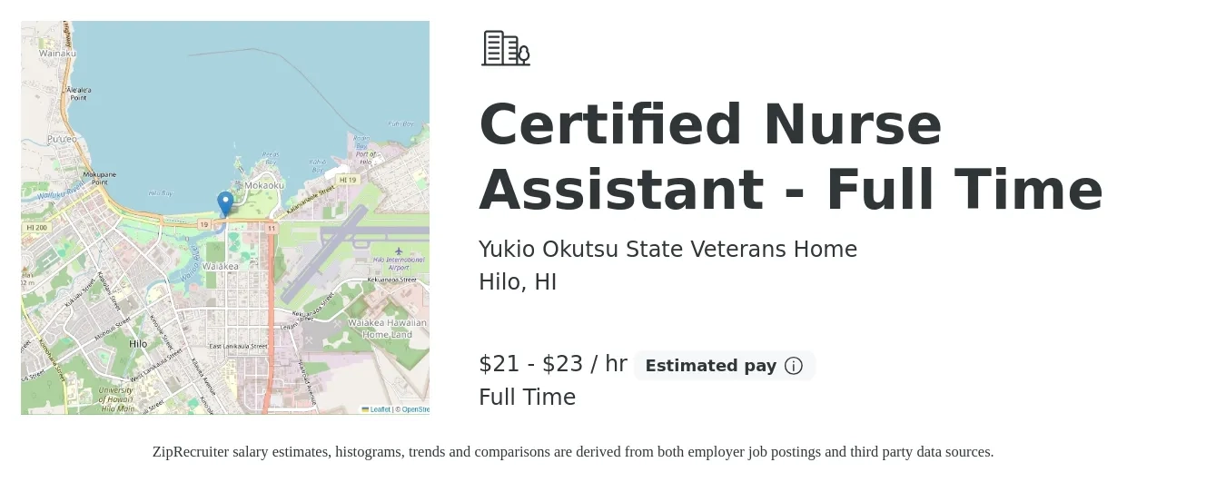 Yukio Okutsu State Veterans Home job posting for a Certified Nurse Assistant - Full Time in Hilo, HI with a salary of $22 to $24 Hourly with a map of Hilo location.