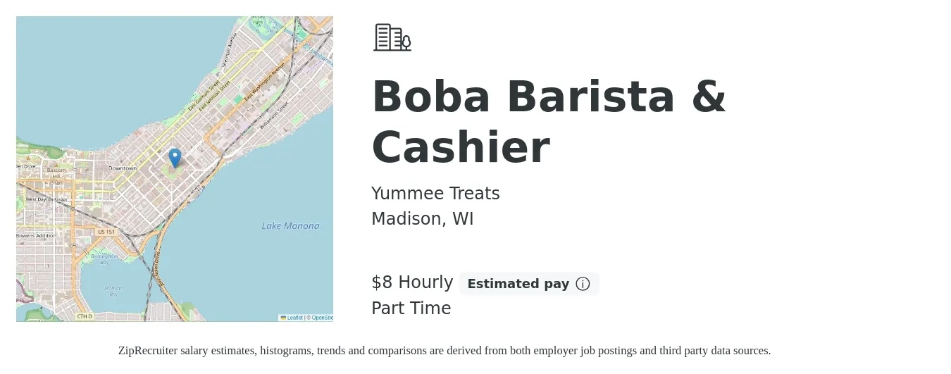 Yummee Treats job posting for a Boba Barista & Cashier in Madison, WI with a salary of $9 Hourly with a map of Madison location.