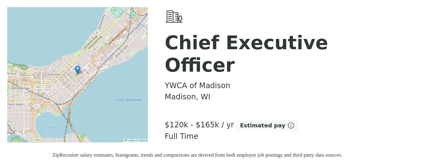 YWCA of Madison job posting for a Chief Executive Officer in Madison, WI with a salary of $120,000 to $165,000 Yearly with a map of Madison location.