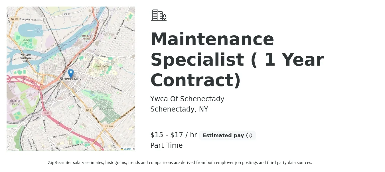 Ywca Of Schenectady job posting for a Maintenance Specialist ( 1 Year Contract) in Schenectady, NY with a salary of $16 to $18 Hourly with a map of Schenectady location.