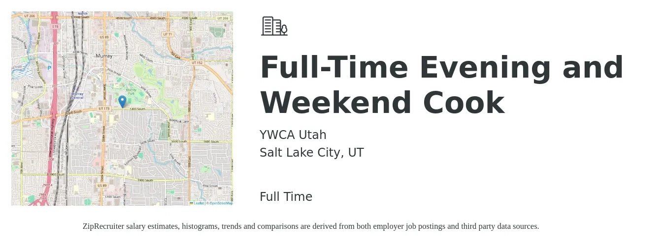 YWCA Utah job posting for a Full-Time Evening and Weekend Cook in Salt Lake City, UT with a salary of $15 Hourly with a map of Salt Lake City location.