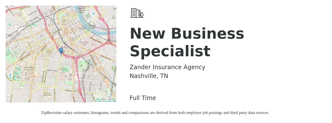 Zander Insurance Agency job posting for a New Business Specialist in Nashville, TN with a salary of $65,400 to $110,500 Yearly with a map of Nashville location.