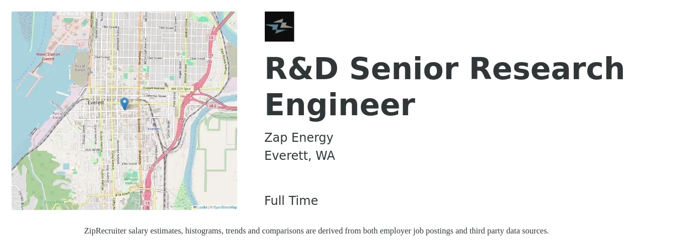 Zap Energy job posting for a R&D Senior Research Engineer in Everett, WA with a salary of $120,000 to $170,000 Yearly with a map of Everett location.