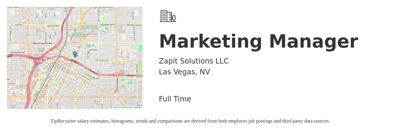 Zapit Solutions LLC job posting for a Marketing Manager in Las Vegas, NV with a salary of $57,300 to $93,600 Yearly with a map of Las Vegas location.