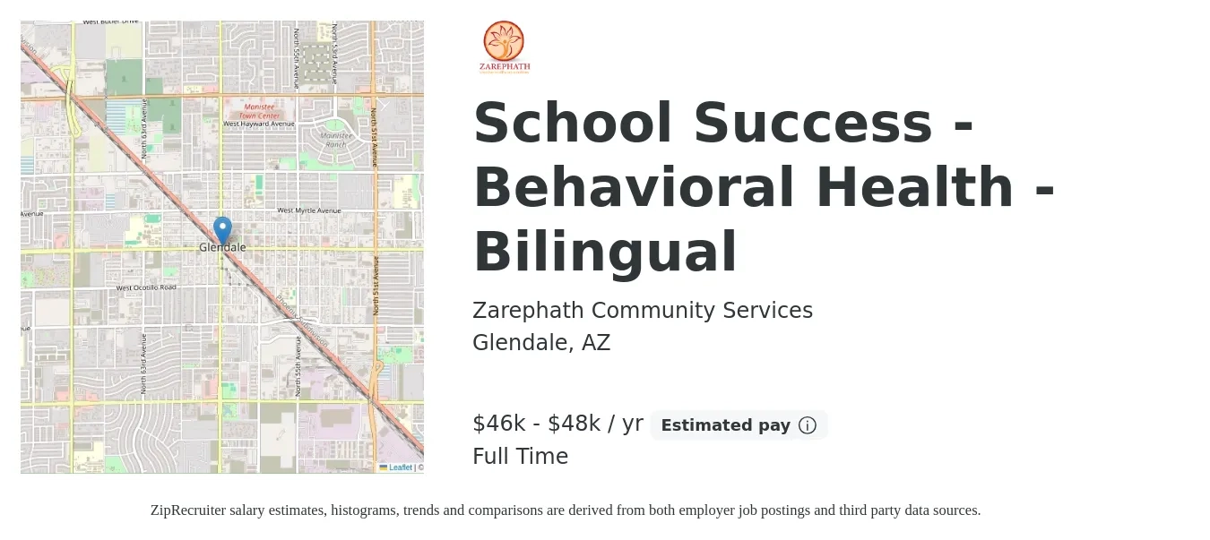 Zarephath Community Services job posting for a School Success - Behavioral Health - Bilingual in Glendale, AZ with a salary of $42,000 to $55,000 Yearly with a map of Glendale location.