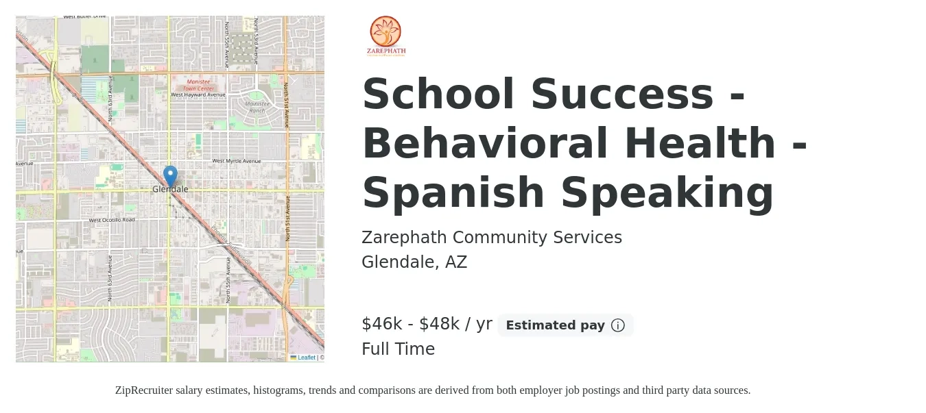 Zarephath Community Services job posting for a School Success - Behavioral Health - Spanish Speaking in Glendale, AZ with a salary of $42,000 to $55,000 Yearly with a map of Glendale location.
