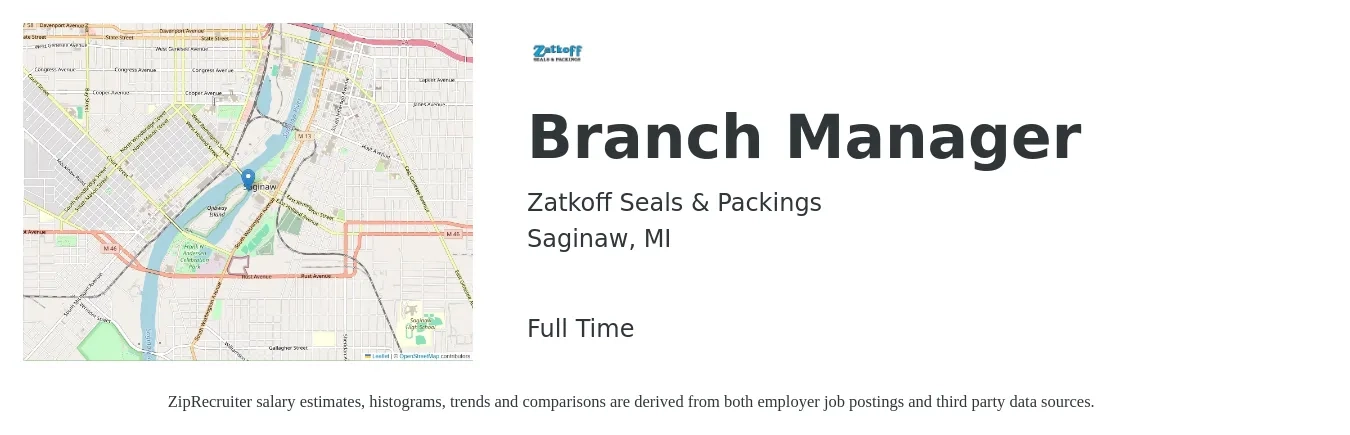 Zatkoff Seals & Packings job posting for a Branch Manager in Saginaw, MI with a salary of $53,200 to $80,200 Yearly with a map of Saginaw location.