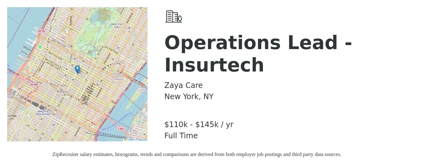 Zaya Care job posting for a Operations Lead - Insurtech in New York, NY with a salary of $110,000 to $145,000 Yearly with a map of New York location.