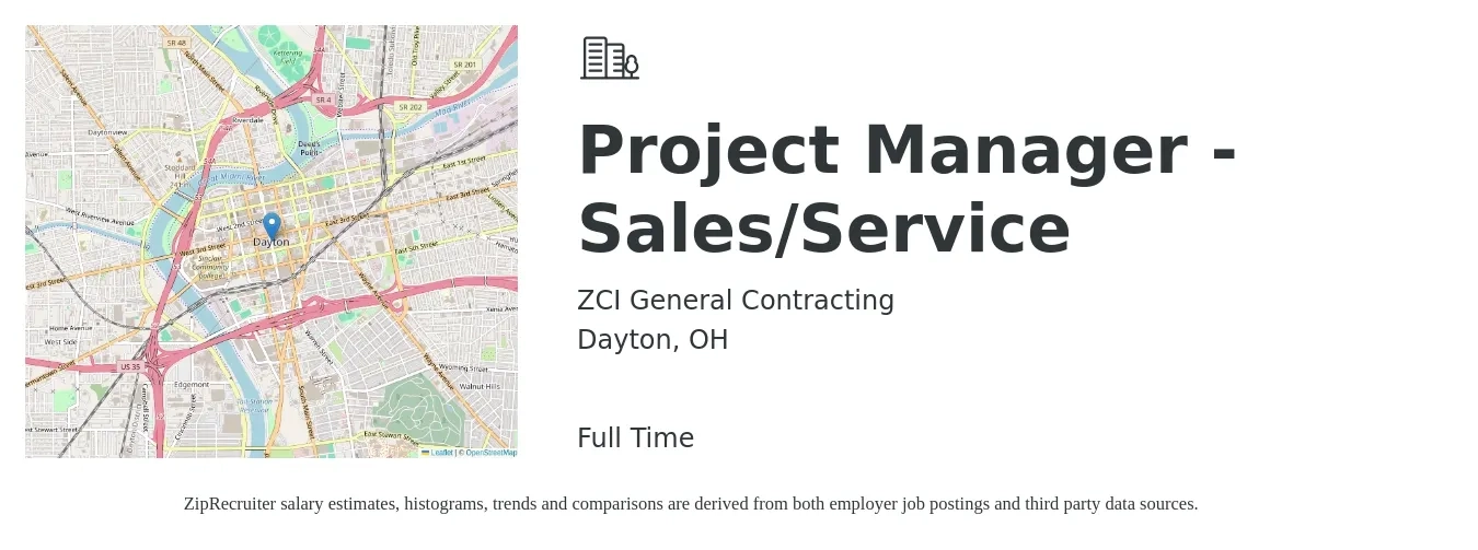 ZCI General Contracting job posting for a Project Manager - Sales/Service in Dayton, OH with a salary of $43,700 to $77,700 Yearly with a map of Dayton location.