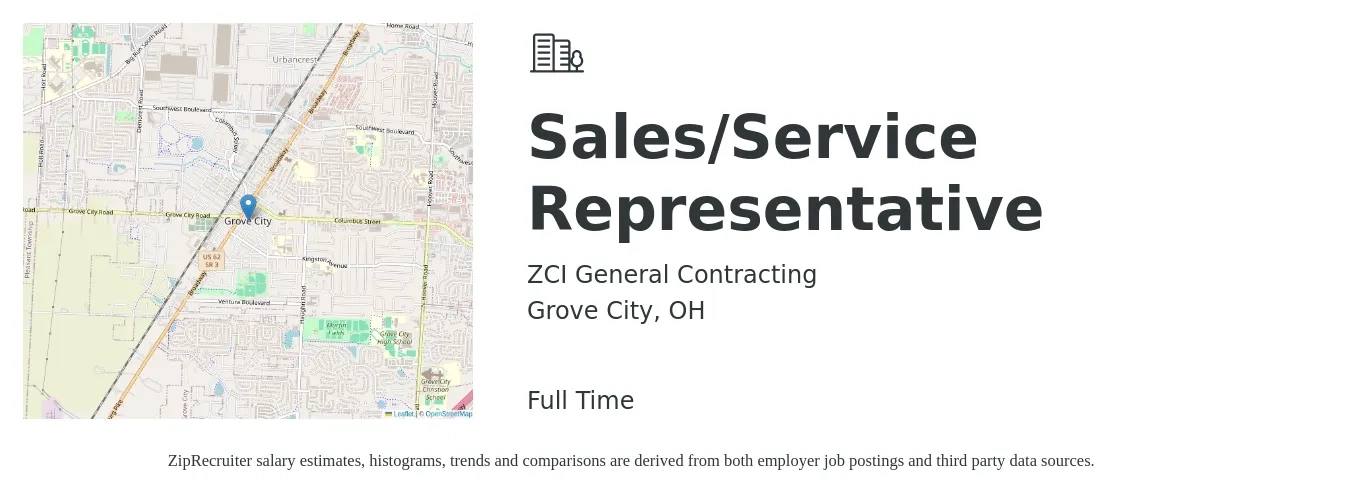 ZCI General Contracting job posting for a Sales/Service Representative in Grove City, OH with a salary of $37,500 to $65,700 Yearly with a map of Grove City location.