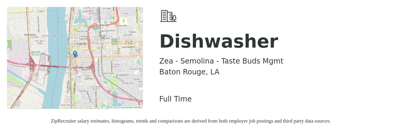 Zea - Semolina - Taste Buds Mgmt job posting for a Dishwasher in Baton Rouge, LA with a salary of $11 to $15 Hourly with a map of Baton Rouge location.