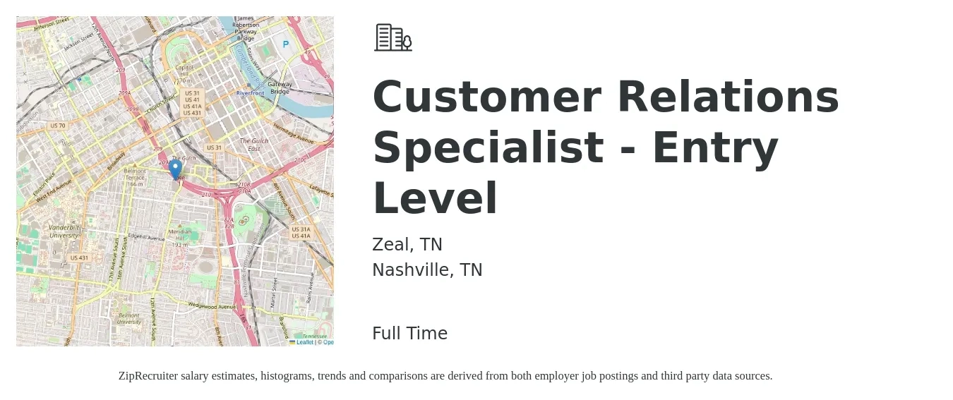 Zeal, TN job posting for a Customer Relations Specialist - Entry Level in Nashville, TN with a salary of $16 to $24 Hourly with a map of Nashville location.