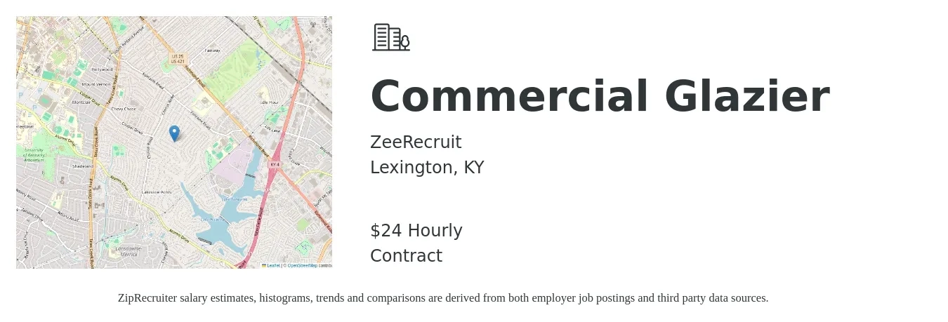 ZeeRecruit job posting for a Commercial Glazier in Lexington, KY with a salary of $25 Hourly with a map of Lexington location.