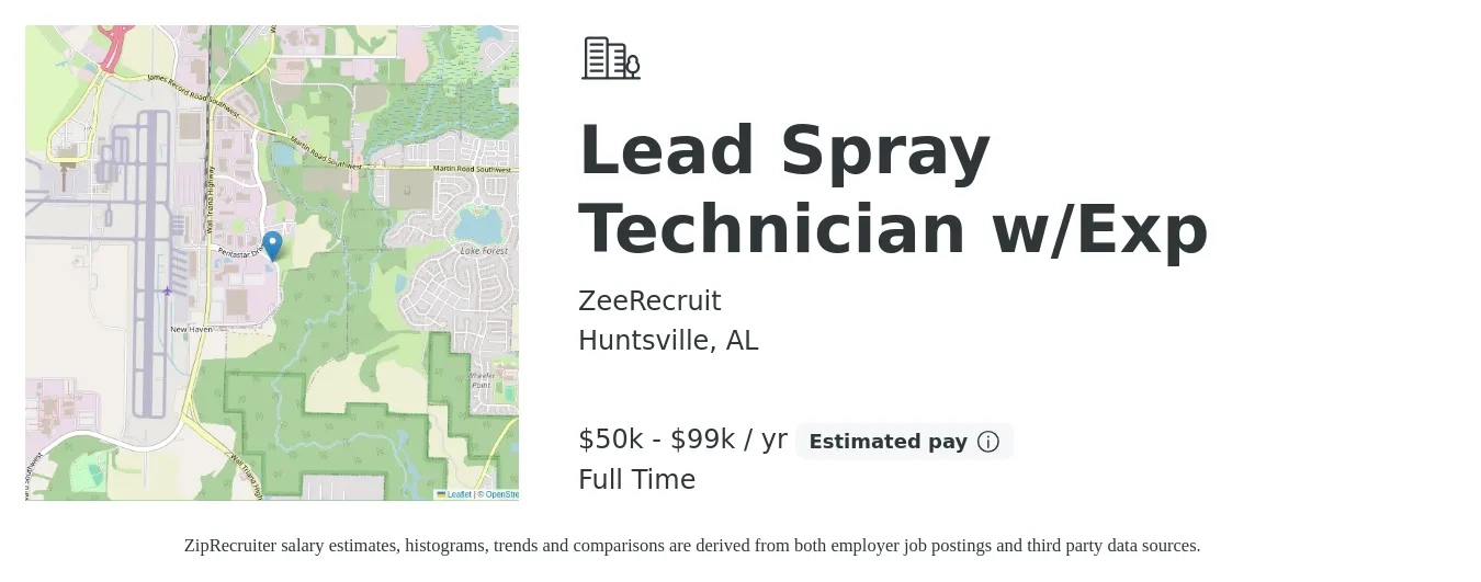 ZeeRecruit job posting for a Lead Spray Technician w/Exp in Huntsville, AL with a salary of $50,000 to $99,998 Yearly with a map of Huntsville location.