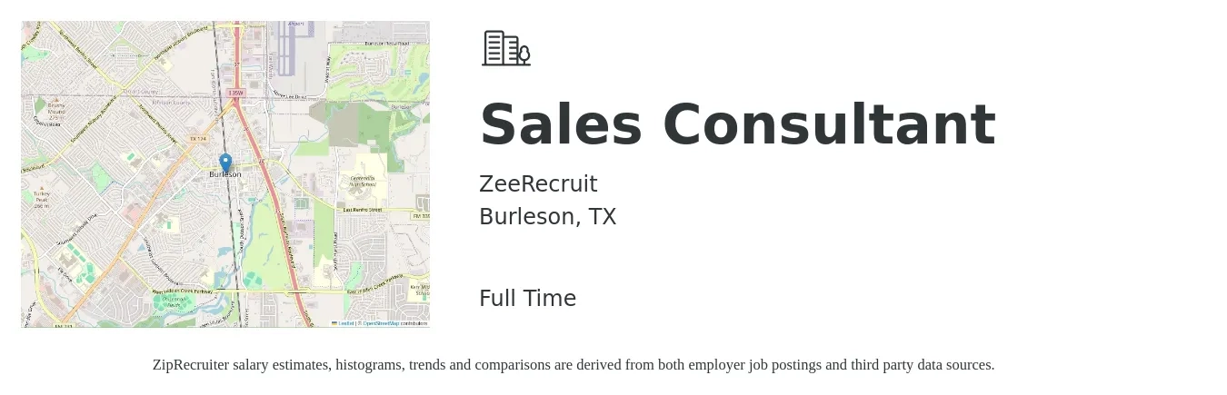 ZeeRecruit job posting for a Sales Consultant in Burleson, TX with a salary of $50,000 to $100,000 Yearly with a map of Burleson location.