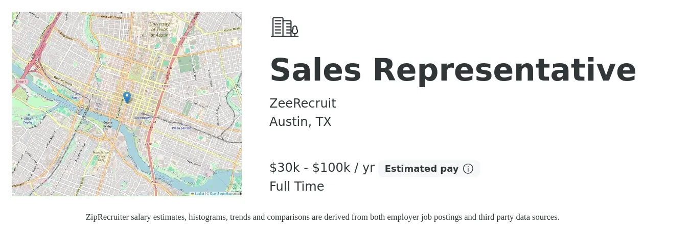 ZeeRecruit job posting for a Sales Representative in Austin, TX with a salary of $30,000 to $100,000 Yearly with a map of Austin location.
