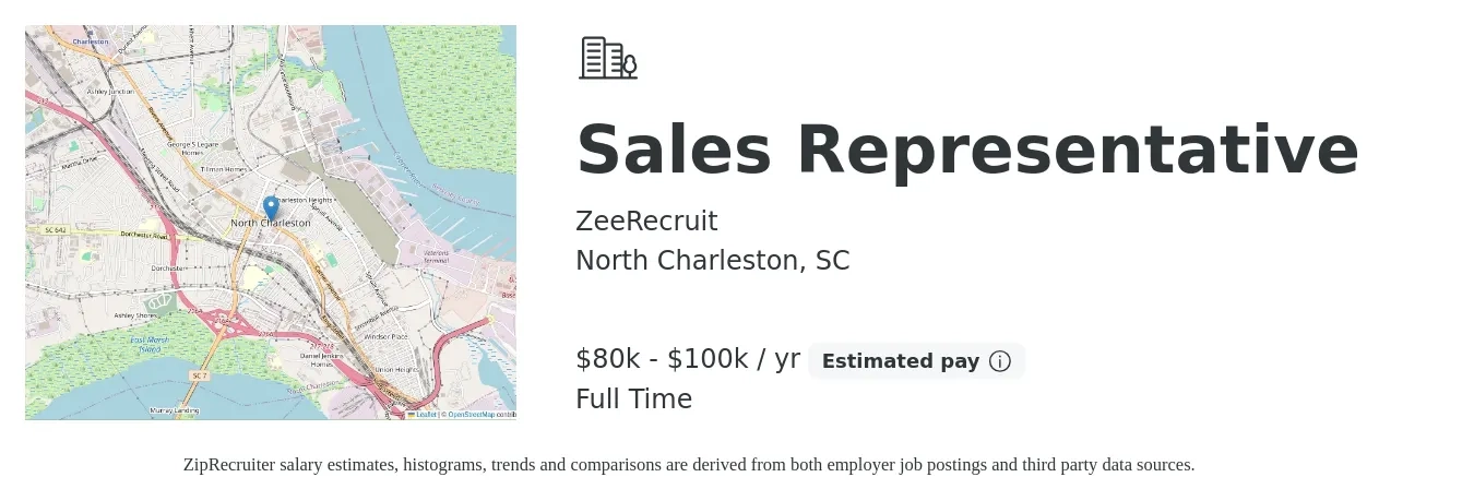 ZeeRecruit job posting for a Sales Representative in North Charleston, SC with a salary of $80,000 to $100,000 Yearly with a map of North Charleston location.