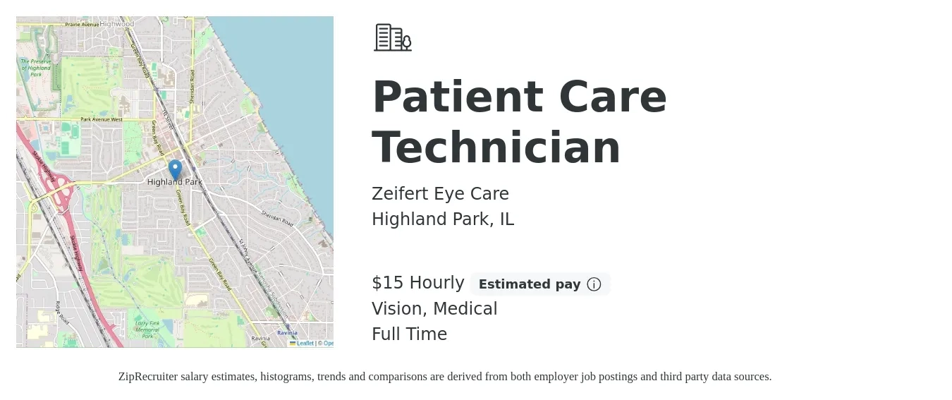 Zeifert Eye Care job posting for a Patient Care Technician in Highland Park, IL with a salary of $16 Hourly and benefits including vision, and medical with a map of Highland Park location.