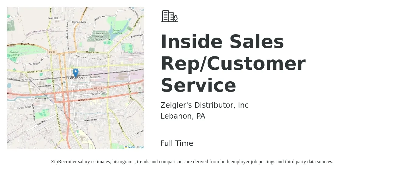 Zeigler's Distributor, Inc job posting for a Inside Sales Rep/Customer Service in Lebanon, PA with a salary of $16 Hourly with a map of Lebanon location.