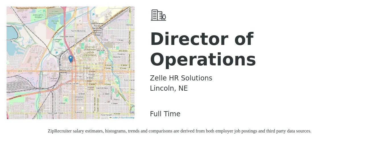 Zelle HR Solutions job posting for a Director of Operations in Lincoln, NE with a salary of $66,100 to $118,700 Yearly with a map of Lincoln location.