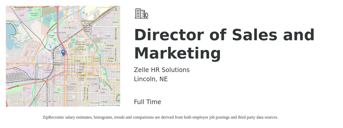 Zelle HR Solutions job posting for a Director of Sales and Marketing in Lincoln, NE with a salary of $60,300 to $108,800 Yearly with a map of Lincoln location.
