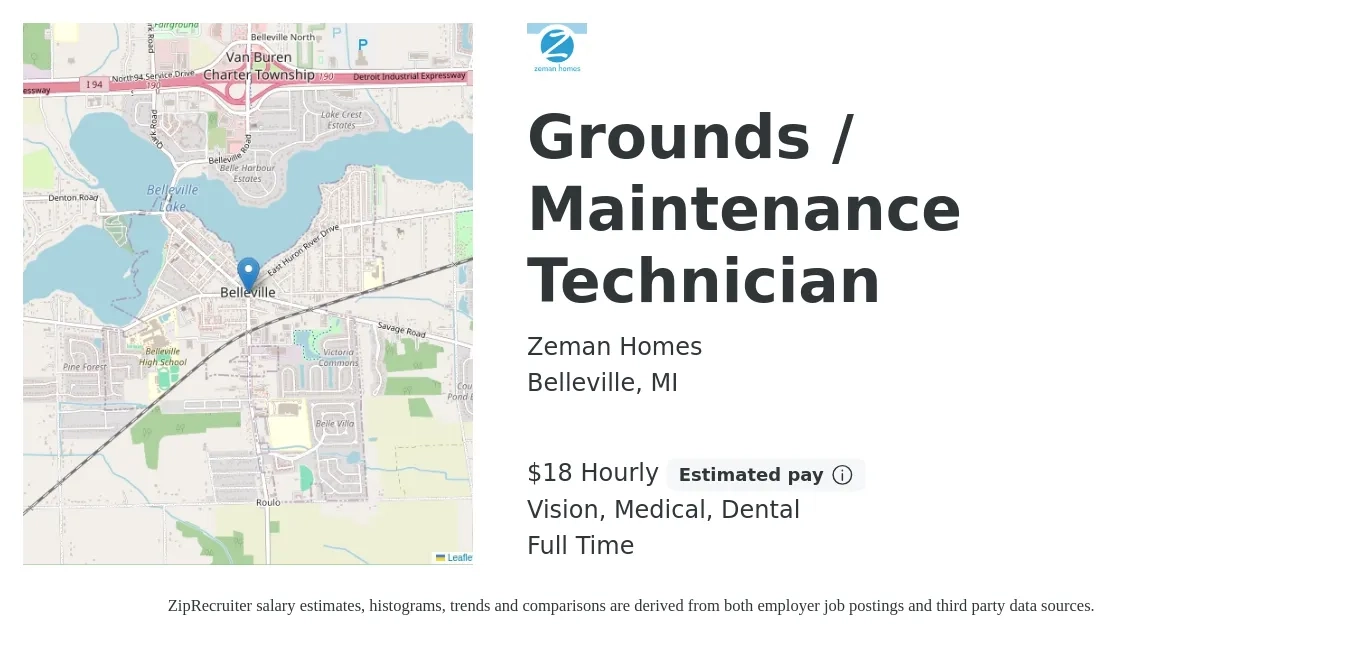 Zeman Homes job posting for a Grounds / Maintenance Technician in Belleville, MI with a salary of $19 Hourly and benefits including dental, life_insurance, medical, pto, retirement, and vision with a map of Belleville location.