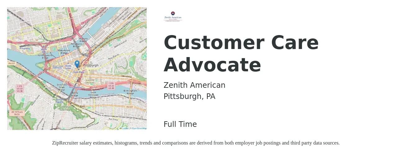Zenith American job posting for a Customer Care Advocate in Pittsburgh, PA with a salary of $16 to $34 Hourly with a map of Pittsburgh location.