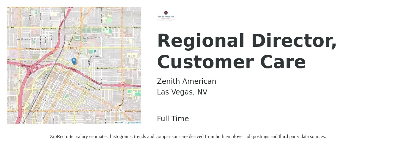 Zenith American job posting for a Regional Director, Customer Care in Las Vegas, NV with a salary of $91,100 to $141,500 Yearly with a map of Las Vegas location.