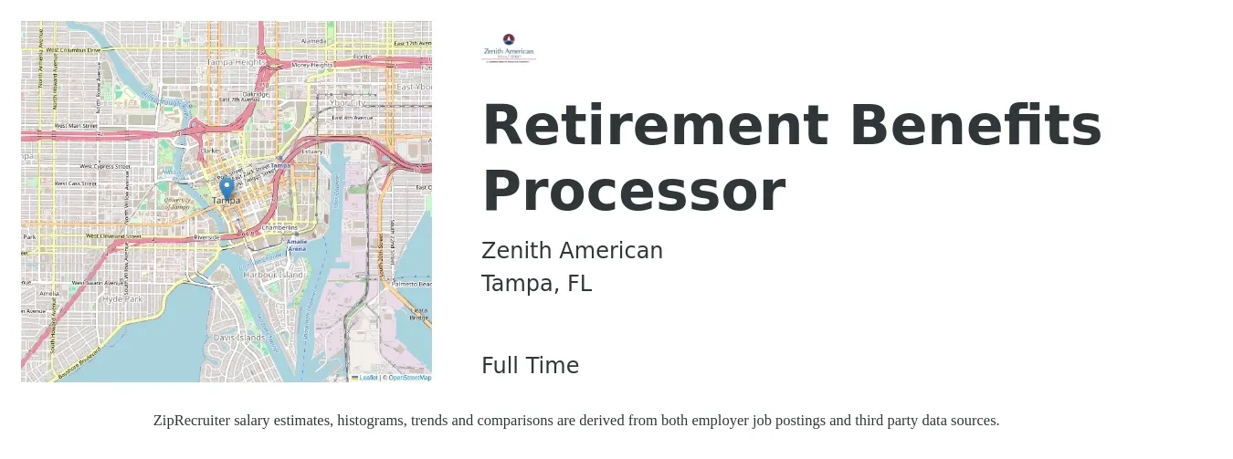 Zenith American job posting for a Retirement Benefits Processor in Tampa, FL with a salary of $13 to $19 Hourly with a map of Tampa location.