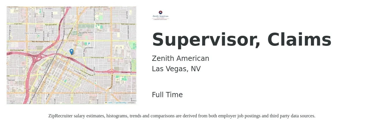Zenith American job posting for a Supervisor, Claims in Las Vegas, NV with a salary of $65,200 to $100,700 Yearly with a map of Las Vegas location.