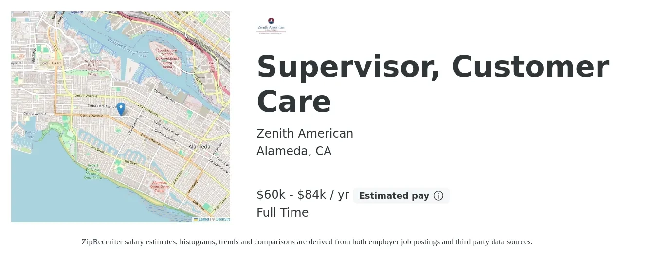 Zenith American job posting for a Supervisor, Customer Care in Alameda, CA with a salary of $60,341 to $84,477 Yearly with a map of Alameda location.