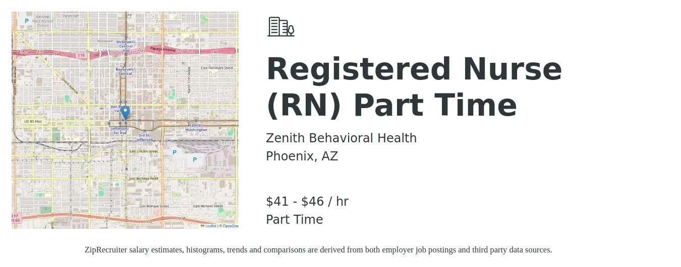 Zenith Behavioral Health job posting for a Registered Nurse (RN) Part Time in Phoenix, AZ with a salary of $43 to $48 Hourly with a map of Phoenix location.