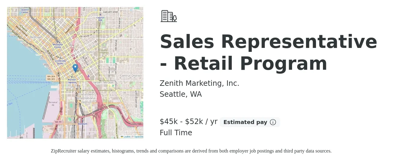Zenith Marketing, Inc. job posting for a Sales Representative - Retail Program in Seattle, WA with a salary of $17 to $26 Hourly with a map of Seattle location.