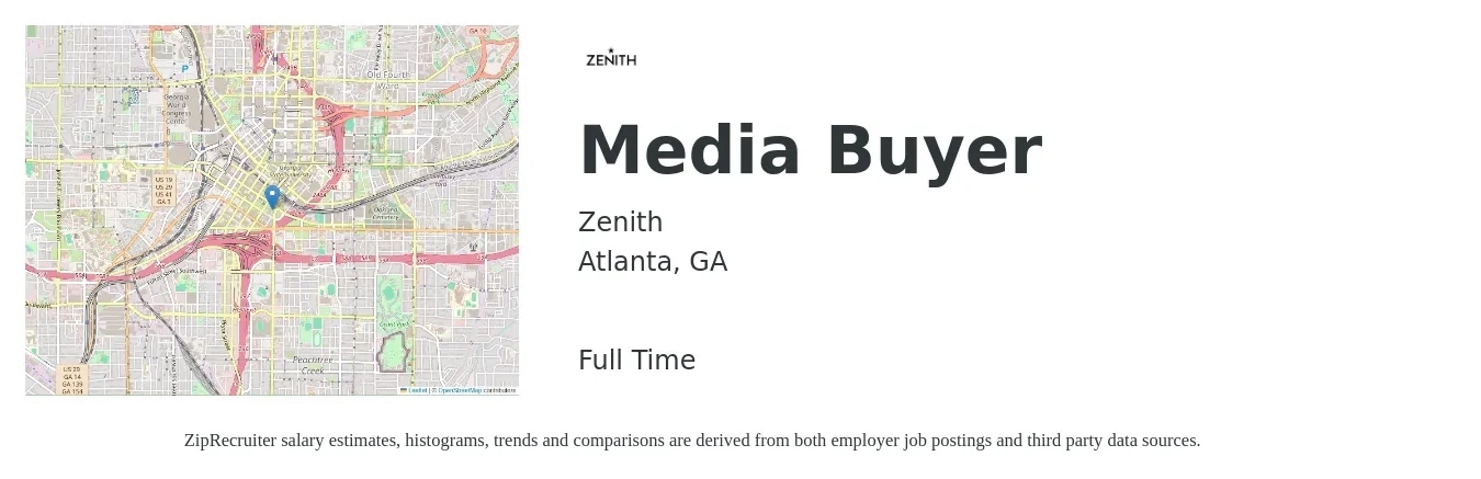 Zenith job posting for a Media Buyer in Atlanta, GA with a salary of $56,700 to $72,100 Yearly with a map of Atlanta location.