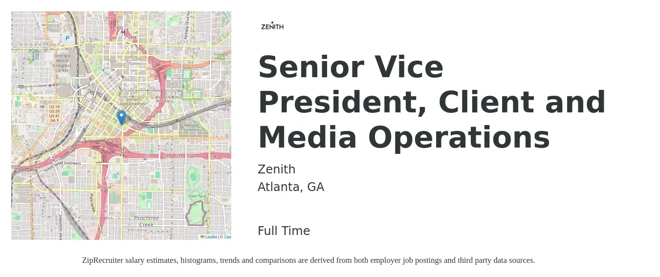 Zenith job posting for a Senior Vice President, Client and Media Operations in Atlanta, GA with a salary of $111,100 to $177,900 Yearly with a map of Atlanta location.