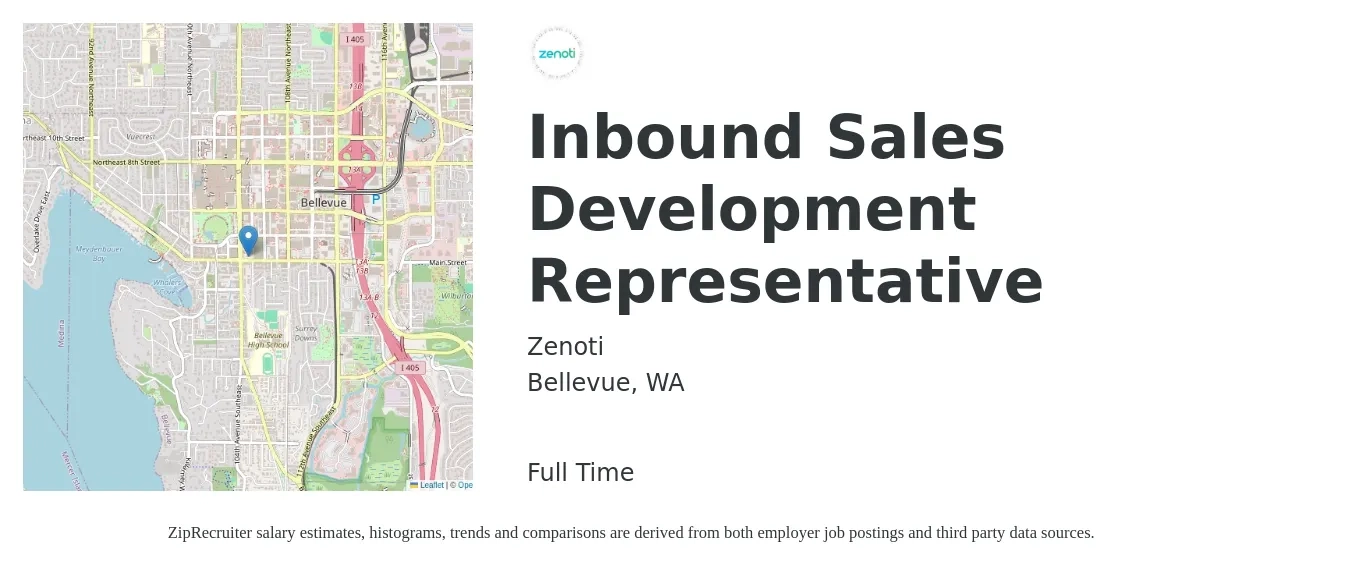 Zenoti job posting for a Inbound Sales Development Representative in Bellevue, WA with a salary of $18 to $28 Hourly with a map of Bellevue location.