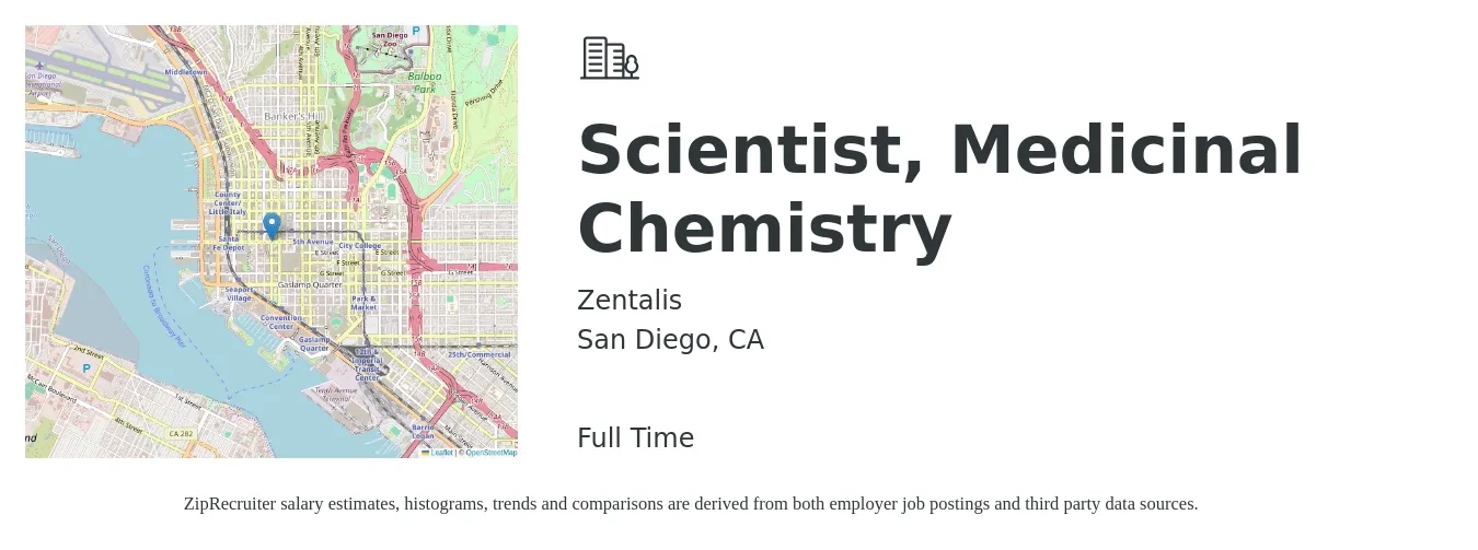 Zentalis job posting for a Scientist, Medicinal Chemistry in San Diego, CA with a salary of $110 Hourly with a map of San Diego location.