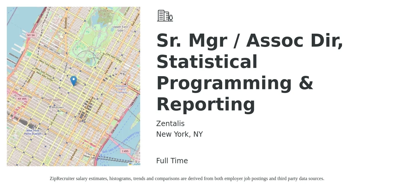 Zentalis job posting for a Sr. Mgr / Assoc Dir, Statistical Programming & Reporting in New York, NY with a salary of $155 Hourly with a map of New York location.