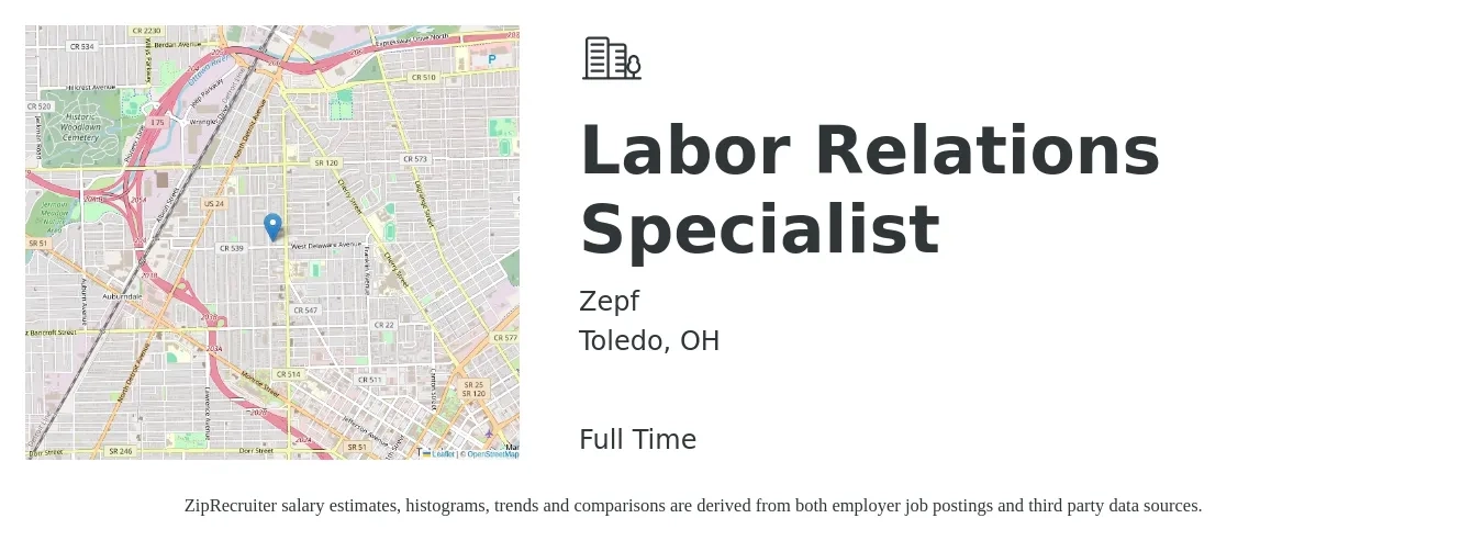 Zepf job posting for a Labor Relations Specialist in Toledo, OH with a salary of $1,000 to $2,000 Weekly with a map of Toledo location.