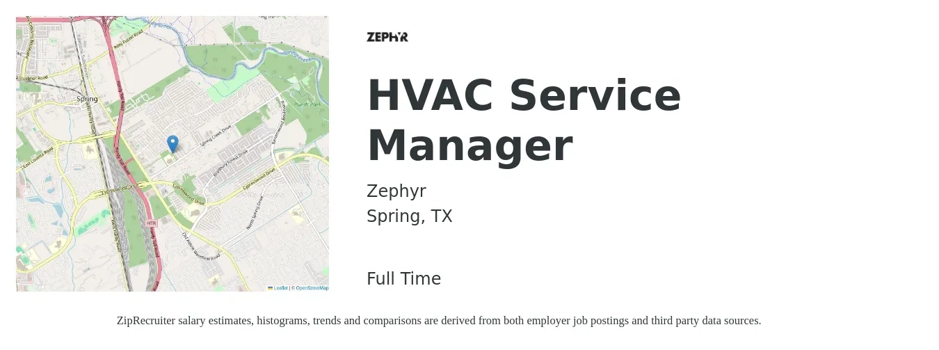 Zephyr job posting for a HVAC Service Manager in Spring, TX with a salary of $59,600 to $87,200 Yearly with a map of Spring location.