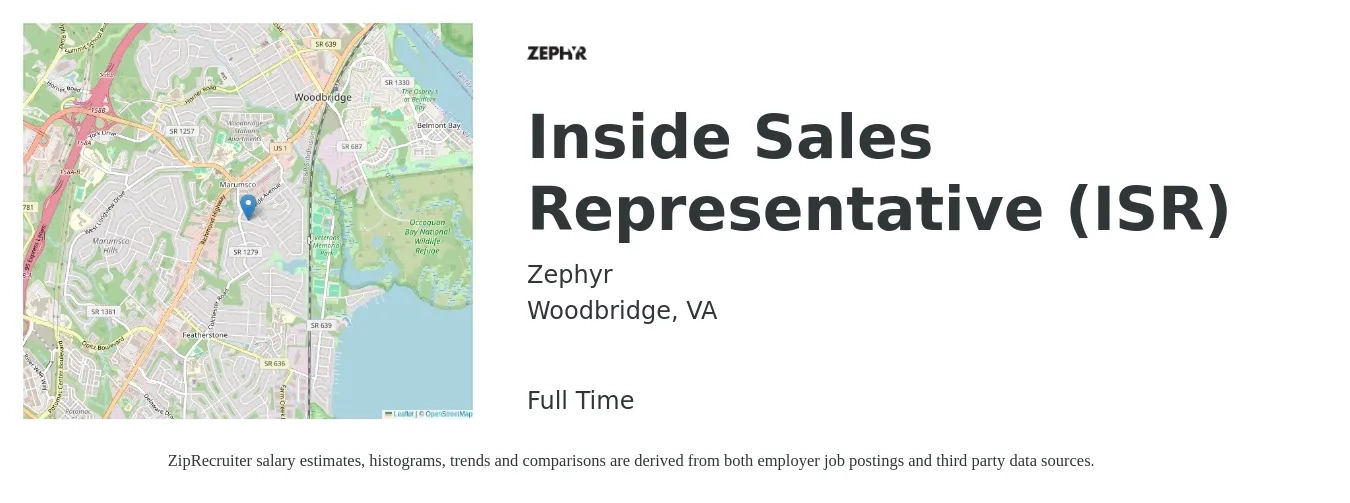 Zephyr job posting for a Inside Sales Representative (ISR) in Woodbridge, VA with a salary of $39,100 to $58,300 Yearly with a map of Woodbridge location.
