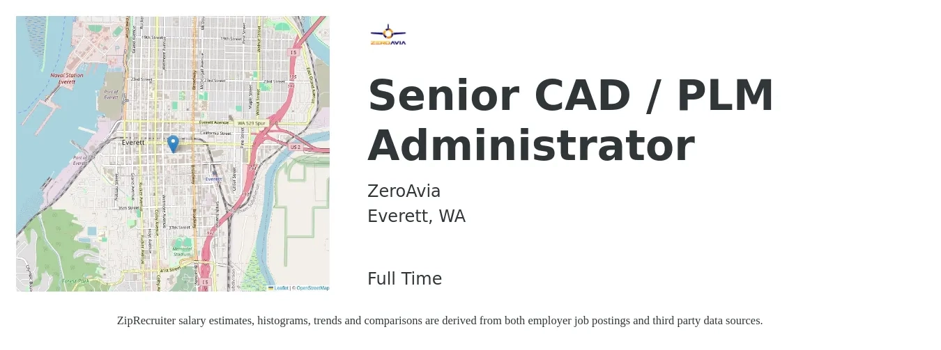 ZeroAvia job posting for a Senior CAD / PLM Administrator in Everett, WA with a salary of $100,000 to $130,000 Yearly with a map of Everett location.